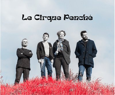 Le Cirque Penché