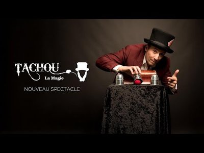 spectacle Tachou la magie Séchoir Bistrot Paysan L'Isle-en-dodon